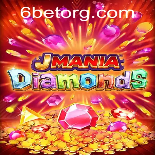 Exploring JManiaDiamonds and the Strategic World of 6BET