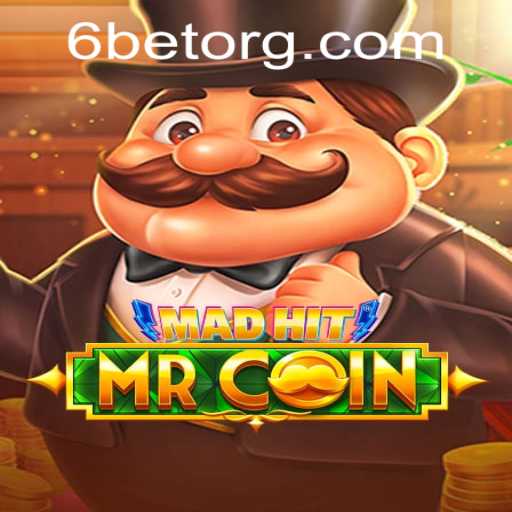 MadHitMrCoin: Exploring the New Thrills of Gaming with 6BET