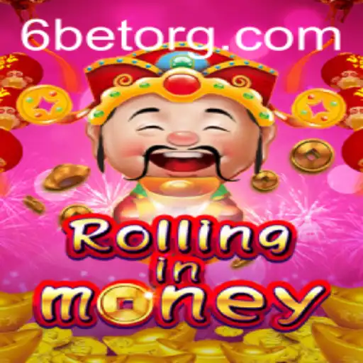 RollingInMoney: An Intriguing Dive into the World of 6BET Gaming